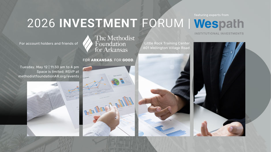 2026 Investment Forum by the Methodist Foundation for Arkansas