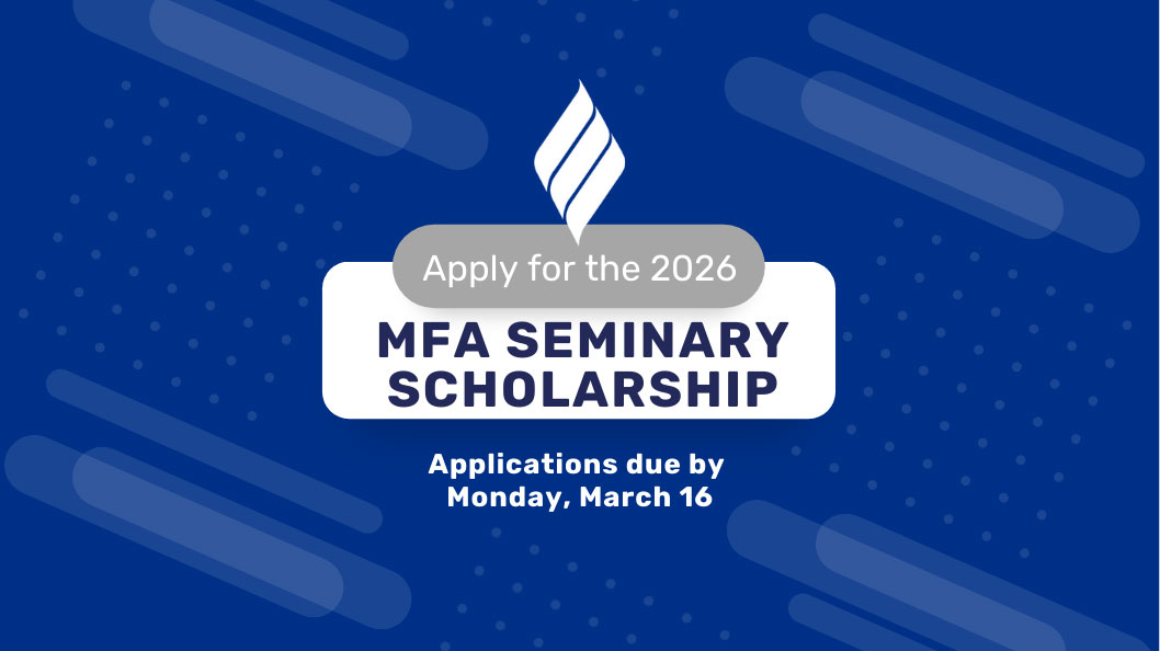 Applications Due by March 16 for MFA Seminary Scholarship
