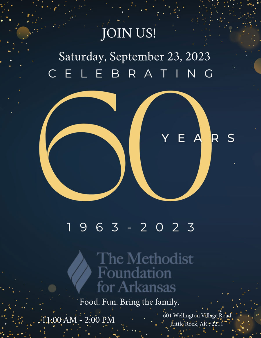Methodist Foundation for Arkansas 60th Anniversary Celebration