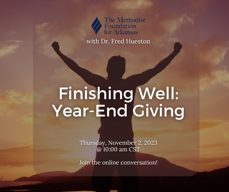 Finishing Well: Year-End Giving
